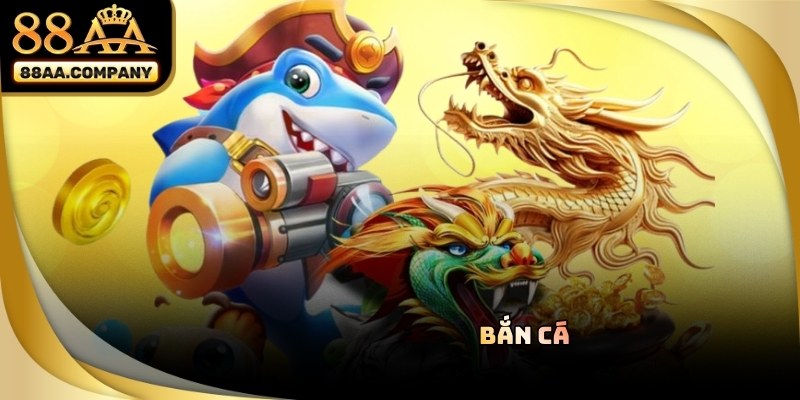 Bắn cá 88AA được thành viên yêu thích nhờ chất lượng hình ảnh tuyệt vời