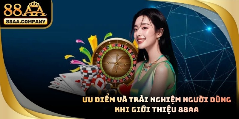 Giao diện trải nghiệm người dùng tại 88AA
