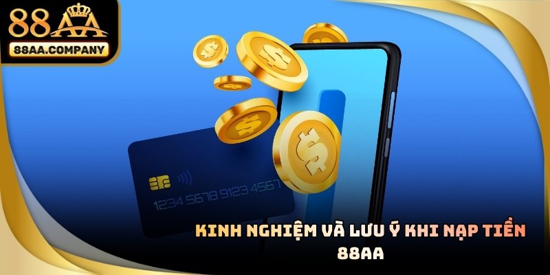 Quản lý lịch sử nạp tiền 88AA giúp kiểm soát vốn và giao dịch hiệu quả