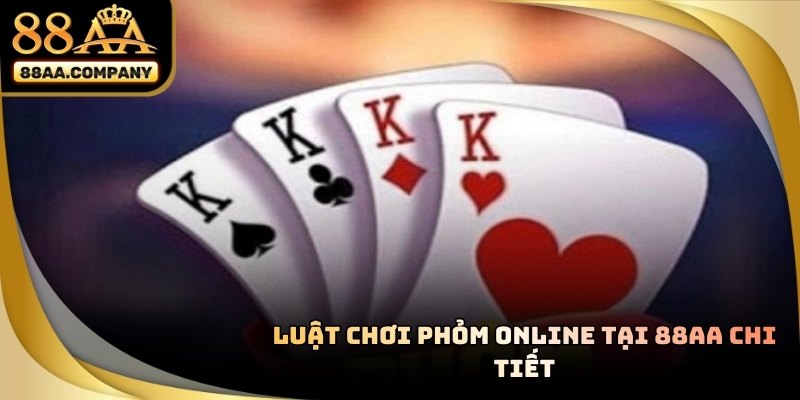  Giao diện phỏm trực tuyến tại 88AA với bàn chơi rõ ràng và dễ quan sát